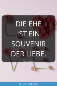 Ehe Sprüche