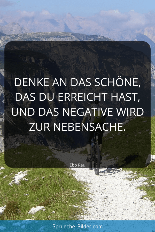 Positive Sprüche - Sprueche-Bilder.com