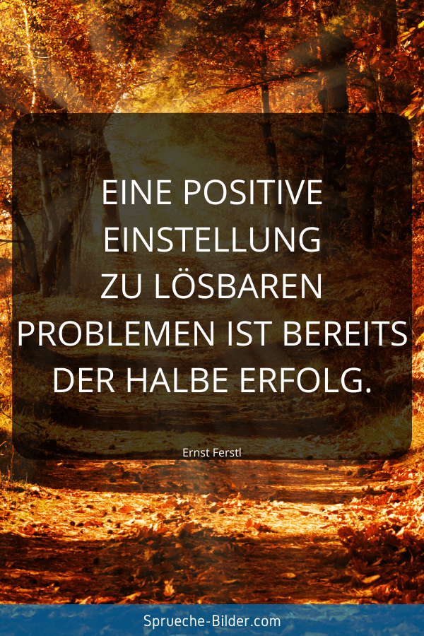 Positive Spruche Sprueche Bilder Com