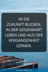 Zukunft Sprüche
